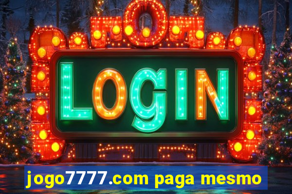 jogo7777.com paga mesmo